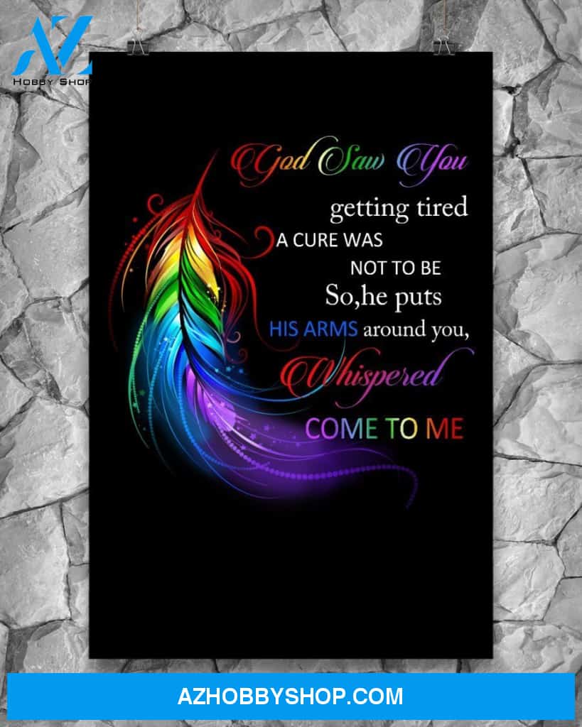 God Saw You Getting Tired Whispered Come To Me Canvas And Poster Wall Decor Visual Art Mother's Day Gift