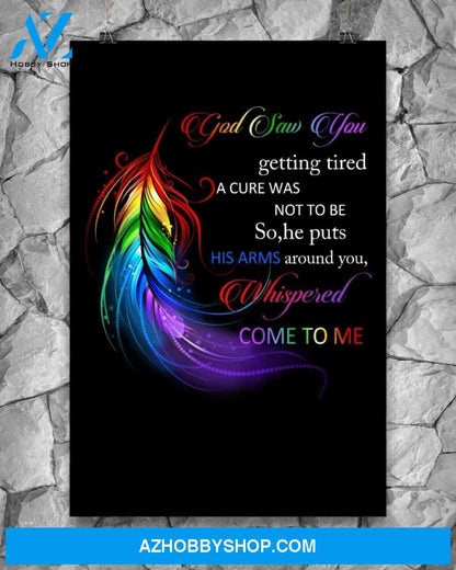 God Saw You Getting Tired Whispered Come To Me Canvas And Poster Wall Decor Visual Art Mother's Day Gift