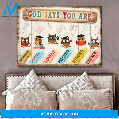 God Say You Are Classroom Wall Art Canvas