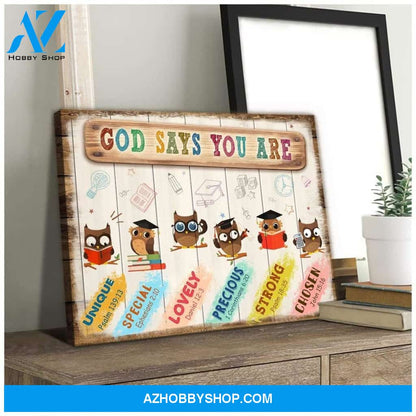 God Say You Are Classroom Wall Art Canvas
