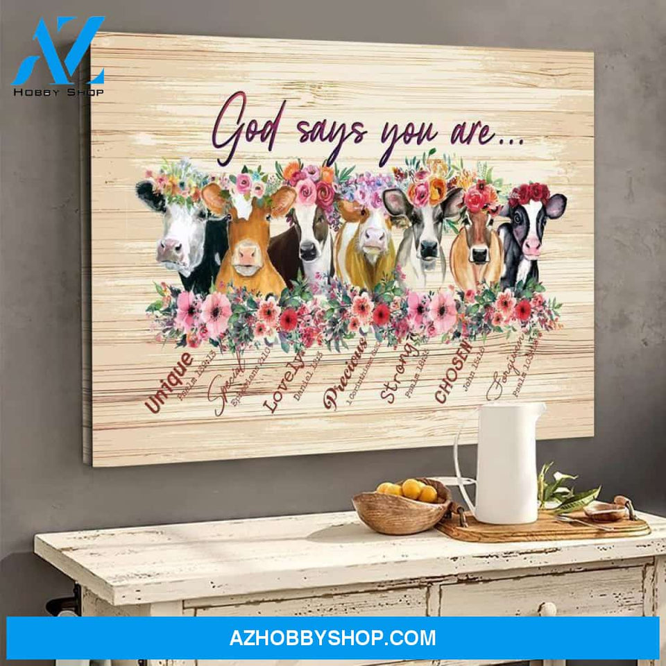 God says you are Cow Canvas Wall Art, Canvas Home Decor