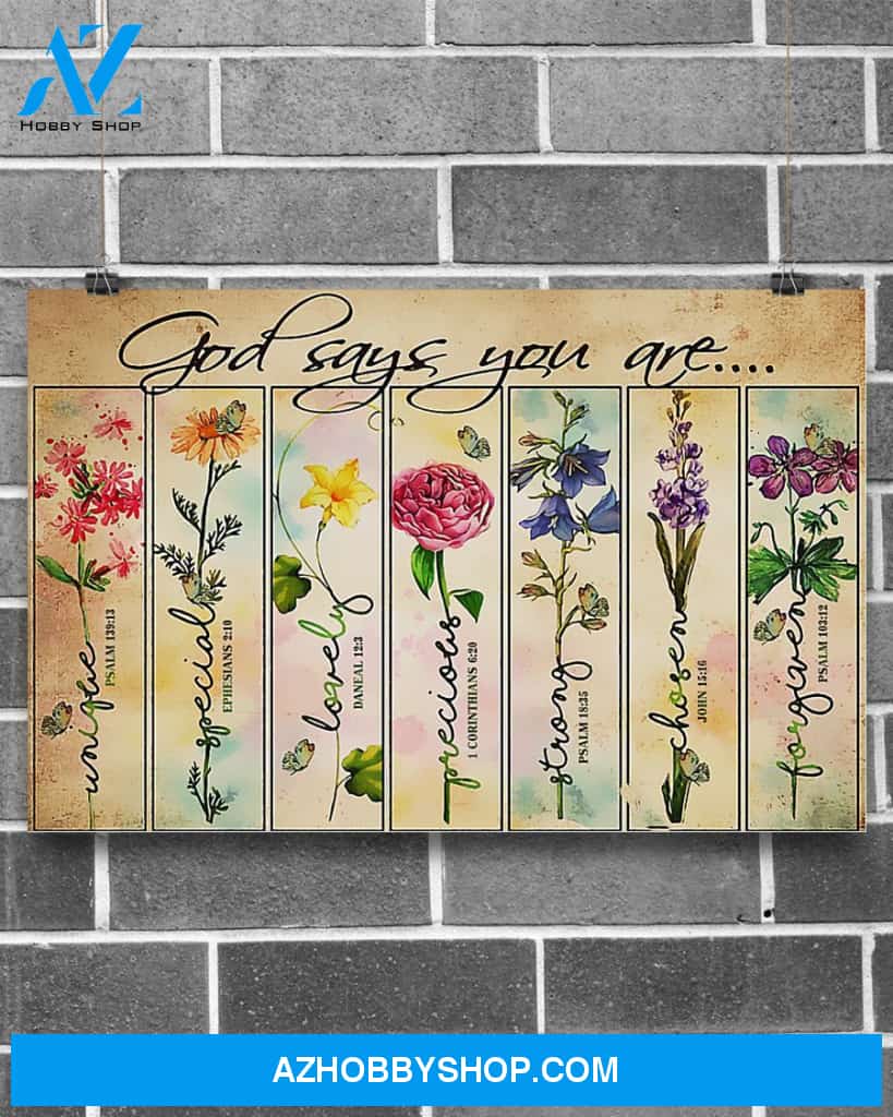 God Says You Are Flowers Gardening Gift Dad Canvas Prints