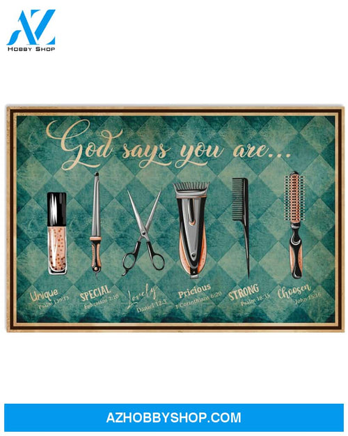 God Says You Are Hairdresser Poster Wall Decor