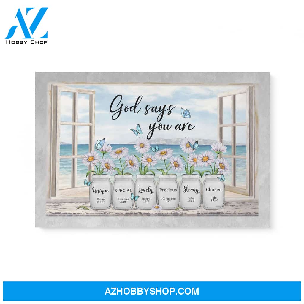 God says you are Matte Canvas (1.25") 36x24 24x16 14x11