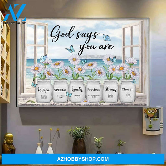 God says you are Matte Canvas (1.25") 36x24 24x16 14x11