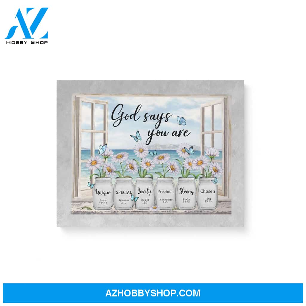 God says you are Matte Canvas (1.25") 36x24 24x16 14x11