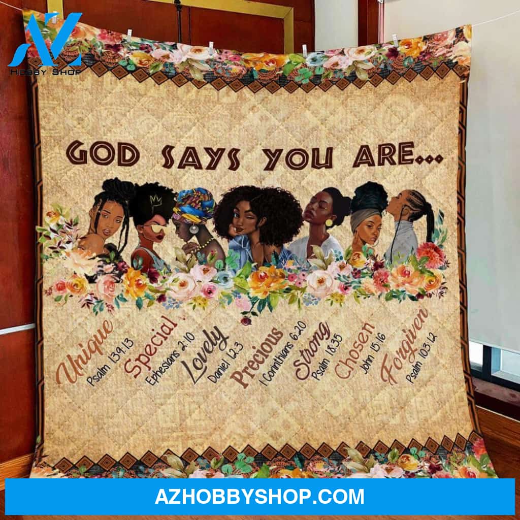 God Says You Are My Black Is Beautiful Gift Fleece Blanket