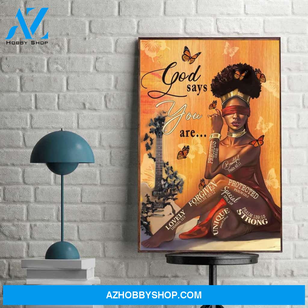 God Says You Are Poster, Inspirationali Quote, Black Queen Canvas And Poster, Wall Decor Visual Art