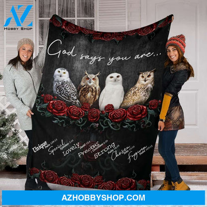 God Says You Are Unique Owl Fleece Blanket