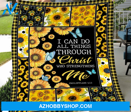 God - Sunflower - I can do all things through GOD - Blanket, Gift For Family & Friends Birthday Gift Home Decor Bedding Couch Sofa Soft And Comfy Cozy