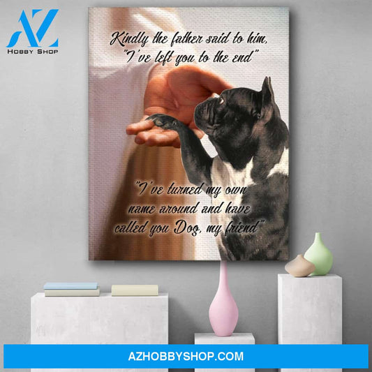 God Turn His Name Around French Bulldog Canvas Print Wall Art - Matte Canvas