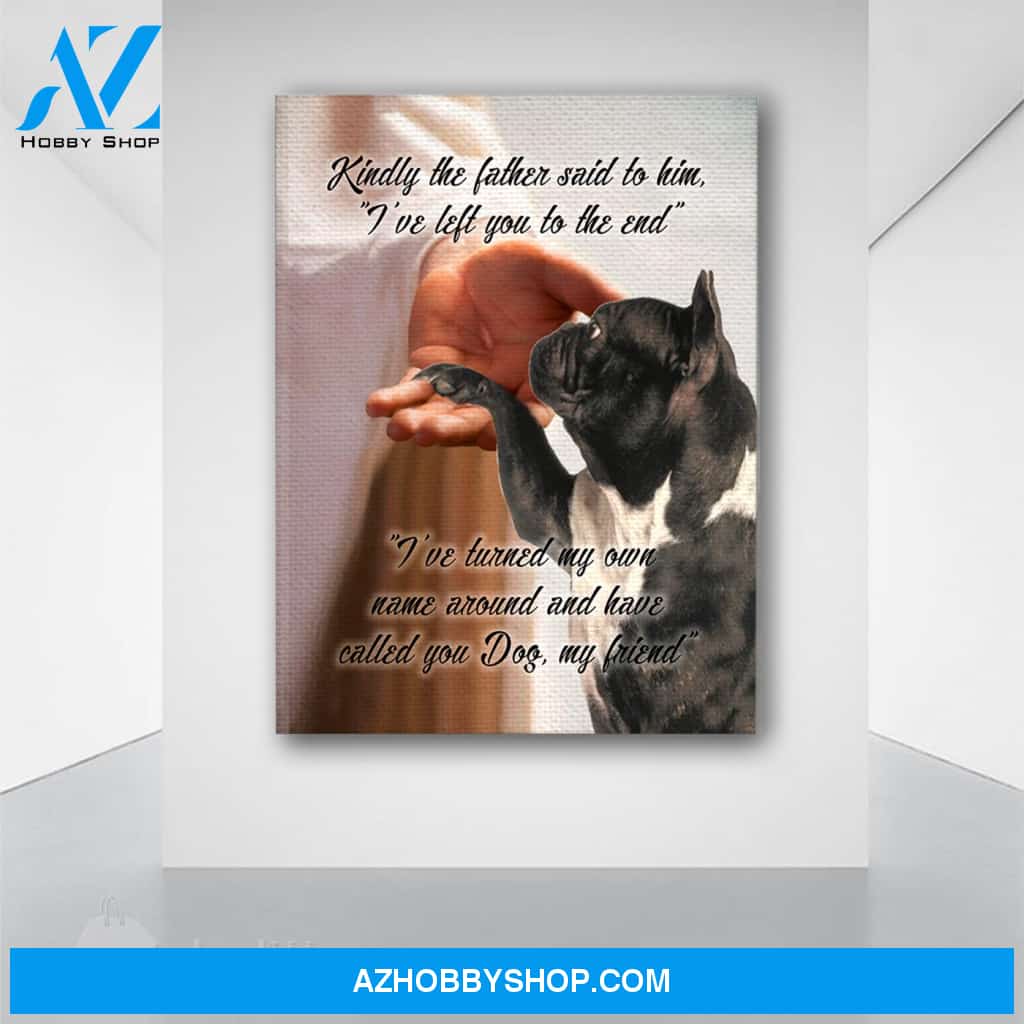 God Turn His Name Around French Bulldog Canvas Print Wall Art - Matte Canvas