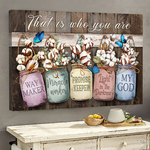 Cotton flower painting Wooden door Jesus That is who you are - Matte Canvas
