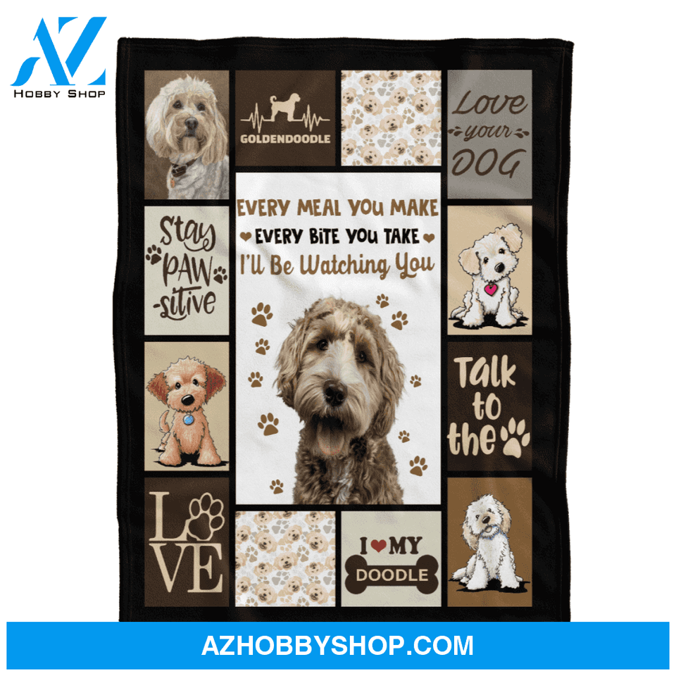 Golden Doodle Blanket, Every Meal You Make I'll Be Watching You, Dog Lover
