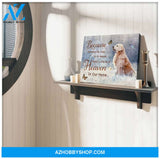 Golden Retriever Because Someone We Love Is In Heaven Canvas Wall Art Decor