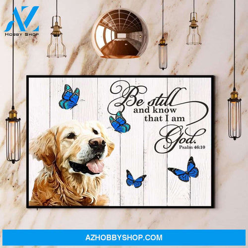Golden Retriever Butterfly Be Still And Know That I Am God Canvas And Poster, Wall Decor Visual Art