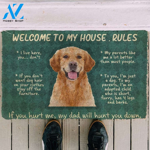 Golden Retriever Welcome To My House Rules Doormat