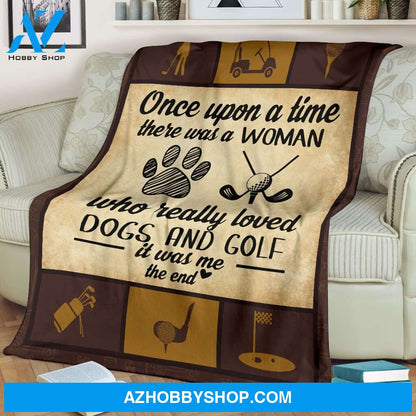 Golf Blanket, Once Upon A Time There Was A Woman Who Really Loved Dogs And Golf Blanket