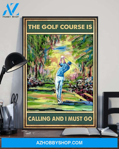 Golf Course Is Calling Vertical Canvas Wall Art, Wall Decor Visual Art