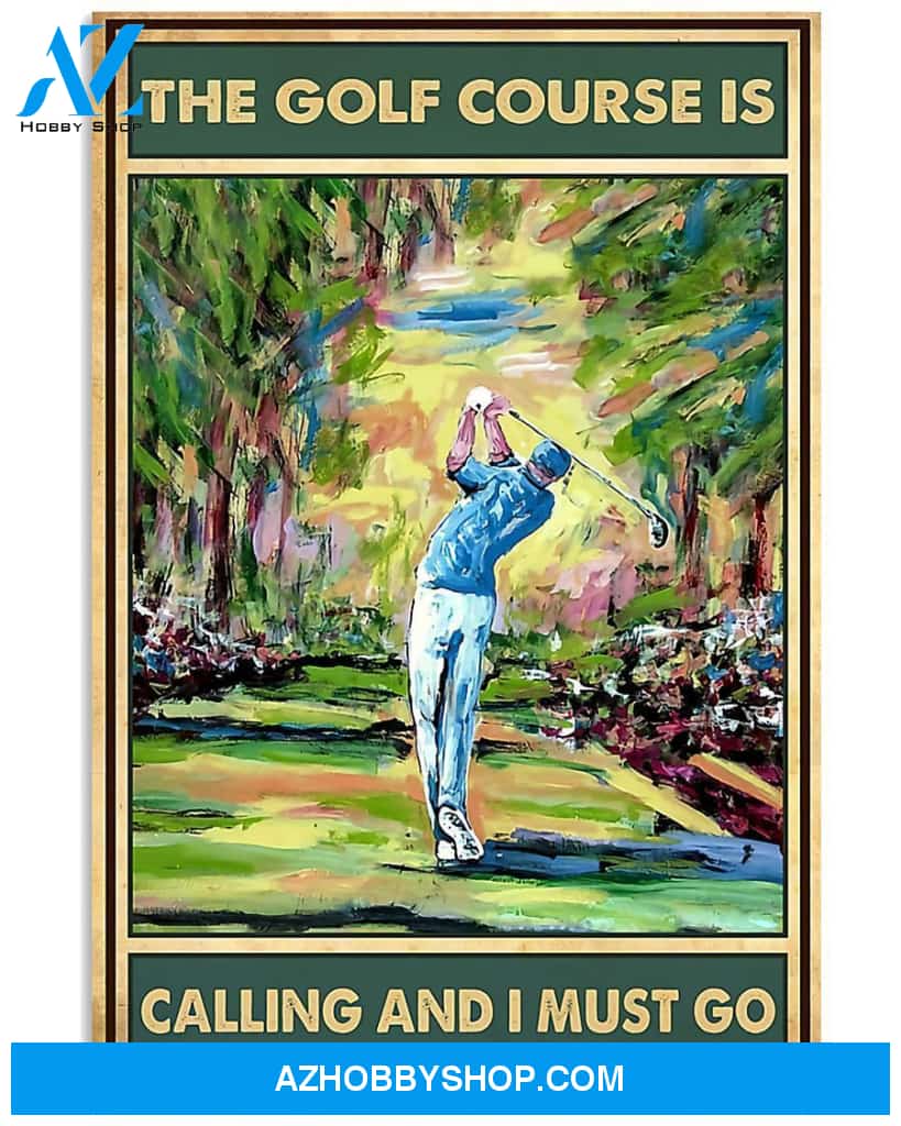 Golf Course Is Calling Vertical Canvas Wall Art, Wall Decor Visual Art