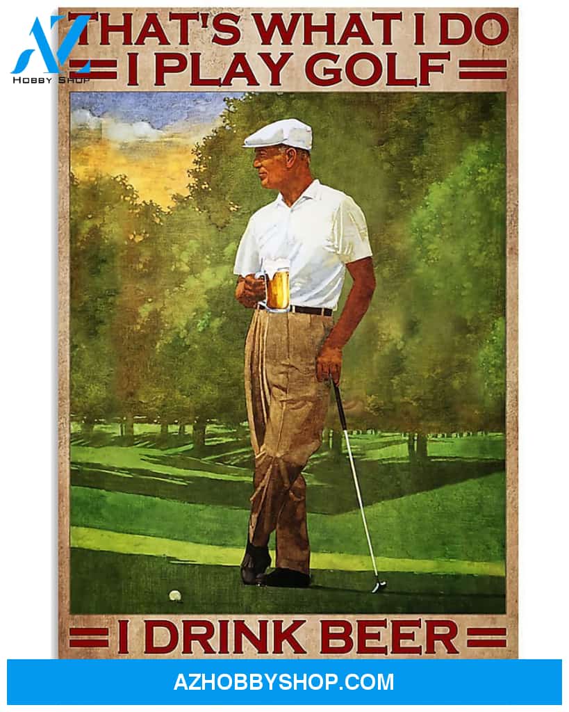 Golf I Drink Beer And I Know Things Vertical Canvas Wall Art, Wall Decor Visual Art