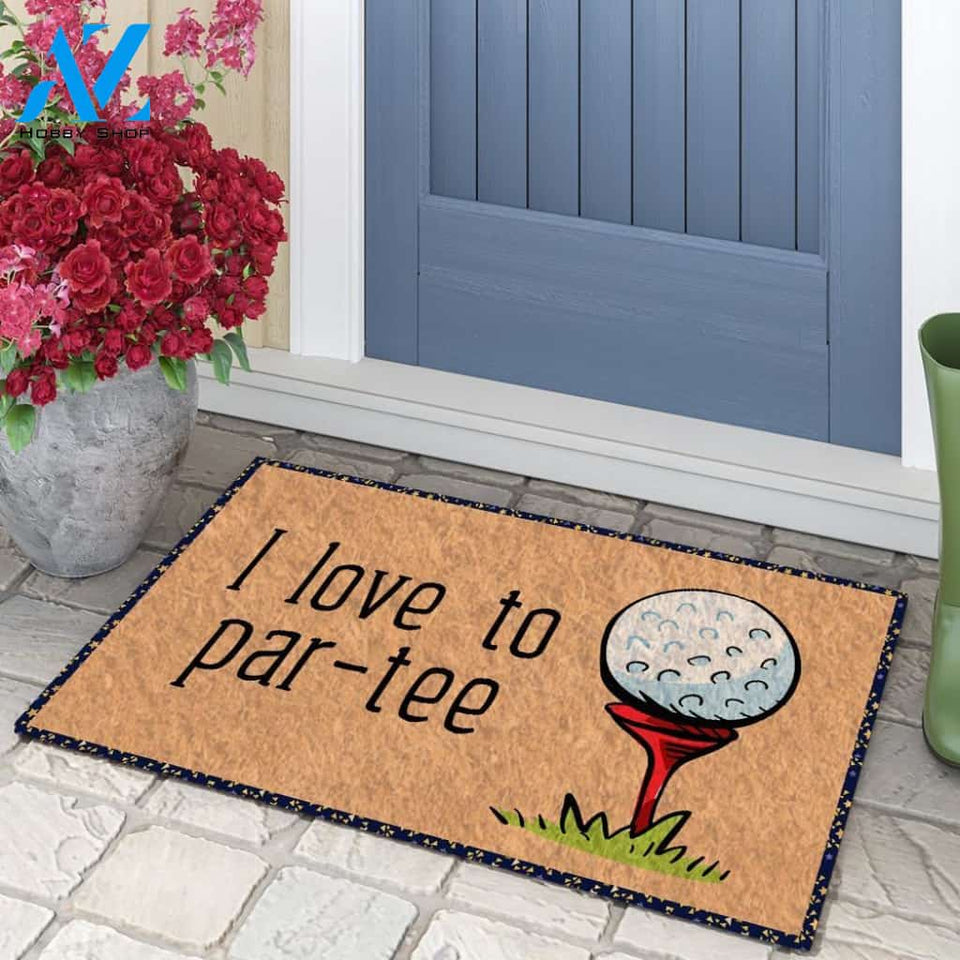 Golf I Love To Par-tee Doormat | Welcome Mat | House Warming Gift