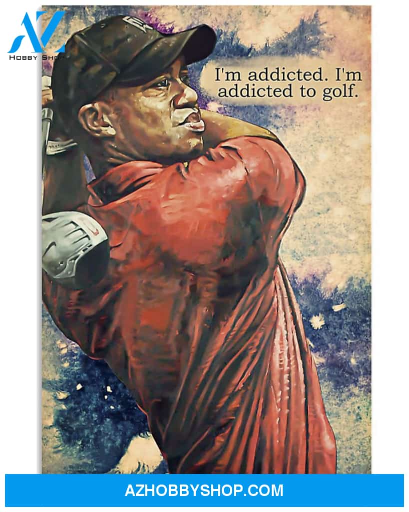 Golf I'm Addicted Vertical Canvas Painting, Wall Decor Visual Art