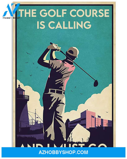 Golf Is Calling Vertical Art Canvas, Wall Decor Visual Art