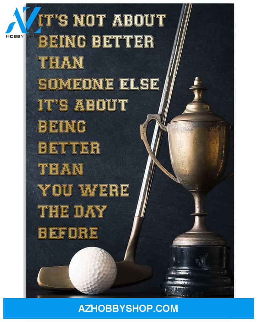 Golf It's About Being Better Vertical Canvas Prints, Wall Decor Visual Art