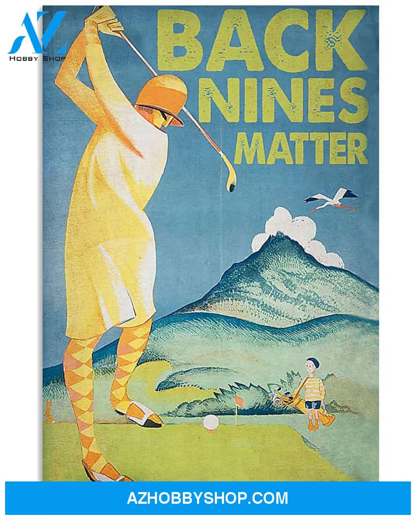 Golf Poster Back Nines Matter Wall Decor