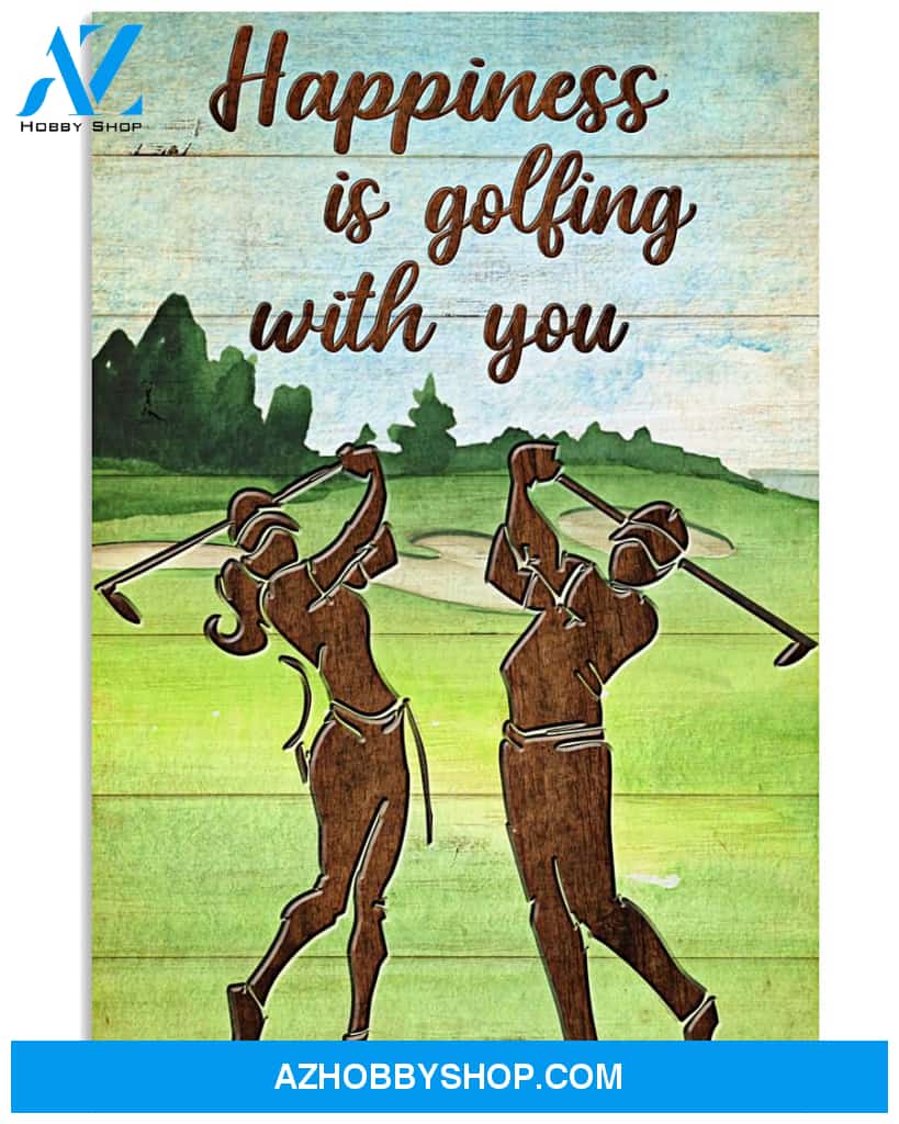 Golf Poster Happiness Is Golfing With You Wall Decor