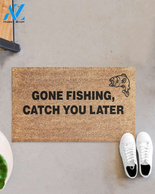 Personalized Name Family House Gone Fishing - Catch You Later Funny Indoor And Outdoor Doormat Gift For Fishing Lovers Decor Warm House Gift Welcome Mat