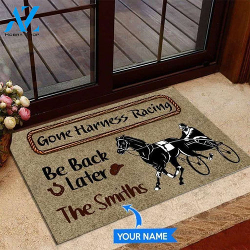Gone Harness Racing Be back later Custom Doormat | Welcome Mat | House Warming Gift