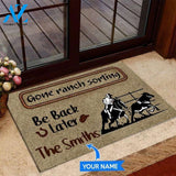 Gone Ranch Sorting Be back later Custom Doormat | Welcome Mat | House Warming Gift