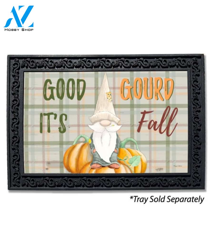 Good Gourd It's Fall Gnome Doormat - 18" x 30"
