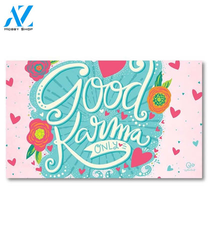 Good Karma Only Doormat - 18" x 30"