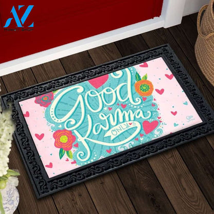 Good Karma Only Doormat - 18" x 30"