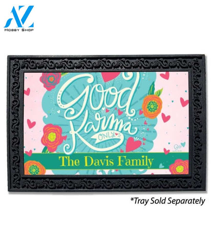 Good Karma Only Personalized Doormat - 18" x 30"