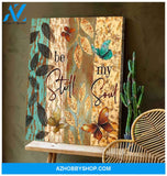 Gorgeous Butterfly Canvas Be still my soul Wall Art Decor
