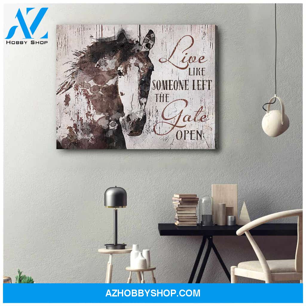 Gorgeous Horse Canvas Live like someone left the gate open Wall Art Decor