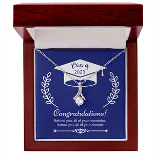 Graduation Class of 2023 - Before You All Your Dreams - Alluring Beauty Necklace