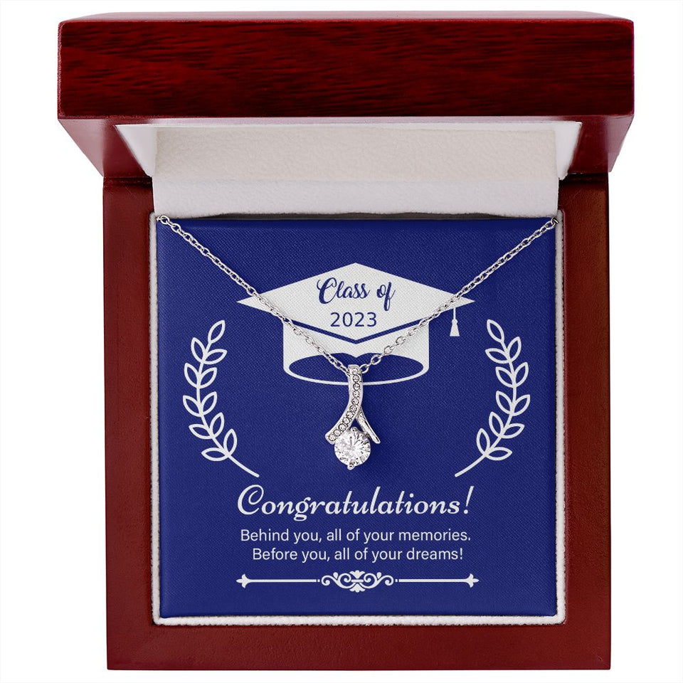 Graduation Class of 2023 - Before You All Your Dreams - Alluring Beauty Necklace