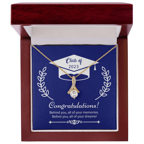 Graduation Class of 2023 - Before You All Your Dreams - Alluring Beauty Necklace