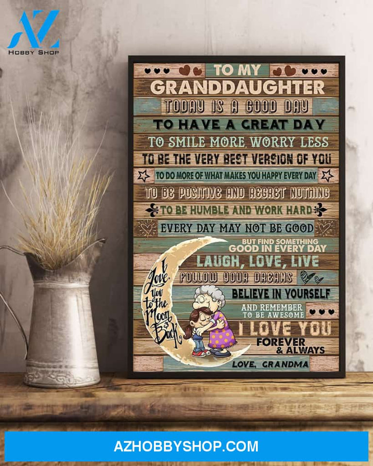 Granddaughter Canvas To My Granddaughter To Day Is A Good Day Grandma Vintage Canvas Wall Art Full Size