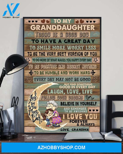 Granddaughter Canvas To My Granddaughter To Day Is A Good Day Grandma Vintage Canvas Wall Art Full Size