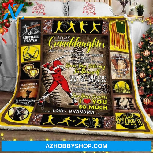 Granddaughter Softball Fleece Blanket Never Stop Believing In Yourself - Gift For Granddaughter | Family Blanket