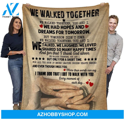 Personalized Granddaughter To Grandma We Walked Together Great Customized Blanket For Birthday Christmas Thanksgiving