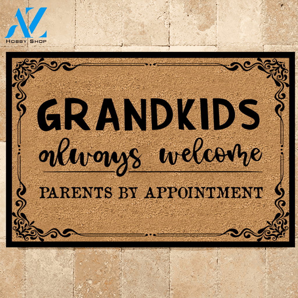 Grandkids Always Welcome Parents By Appointment Funny Indoor And Outdoor Doormat Warm House Gift Welcome Mat Birthday Gift For Friend Family