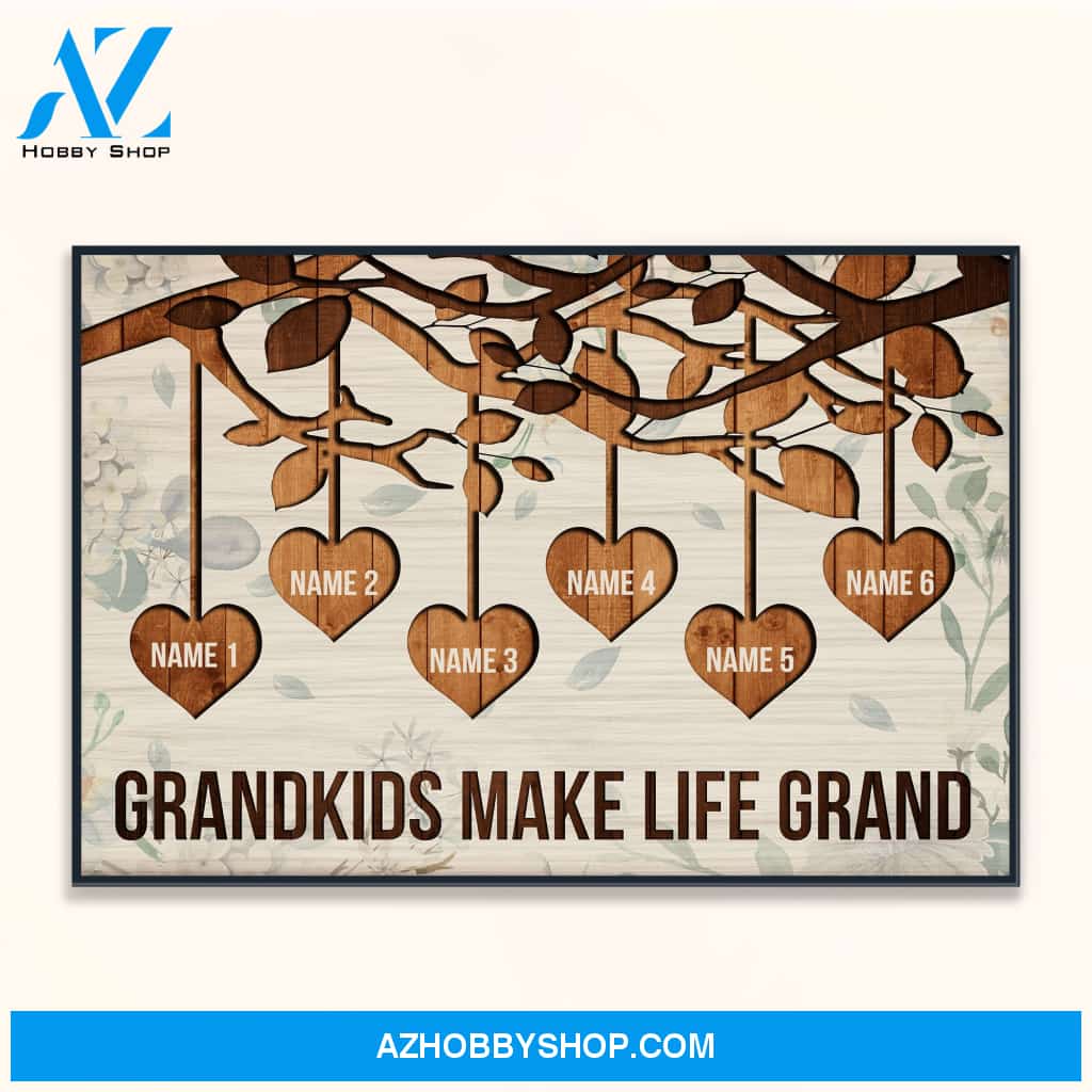 Grandkids Make Life Grand, Family Custom Poster/Canvas, Gift For Family