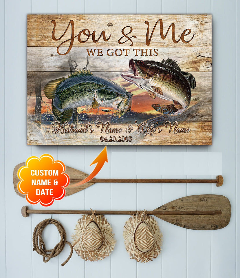 Bass Fish For Fishing Couple You And Me We Got This Canvas And Poster, Wall Decor Visual Art